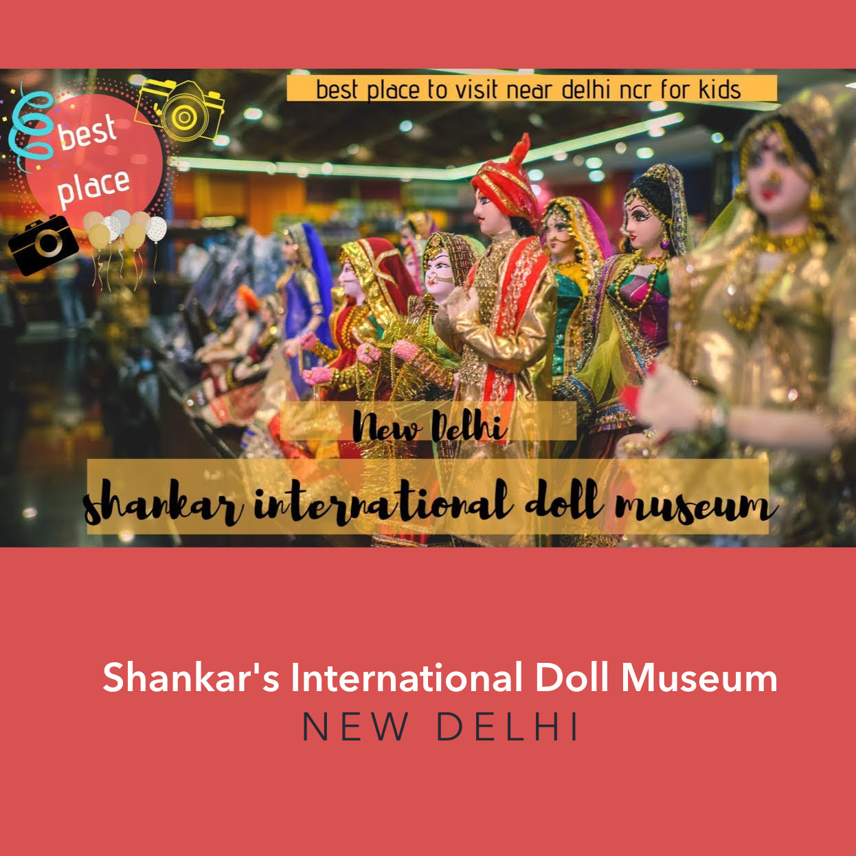 Shankar's International Dolls Museum